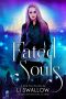 [Soul Ties 0.50] • Fated Souls